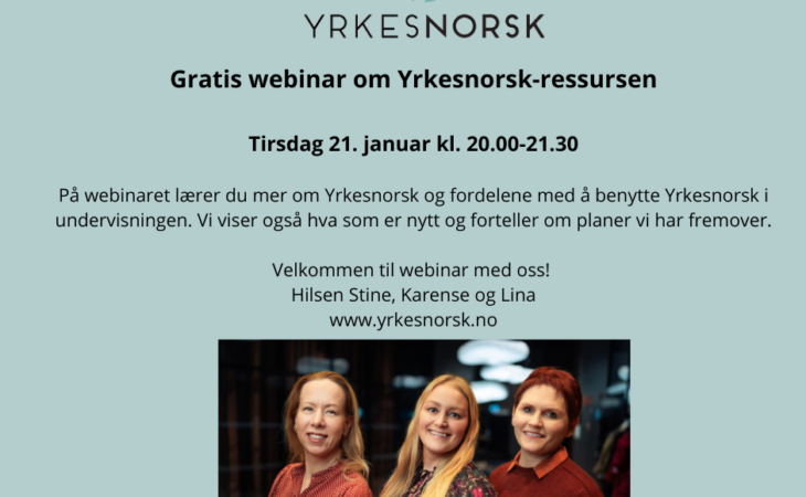 Gratis webinar om Yrkesnorsk. Plakat med invitasjon.